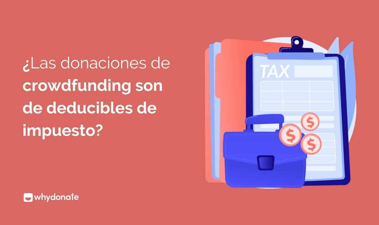 Las Contribuciones De Crowdfunding Son Donaciones Deducibles De Impuesto o No?