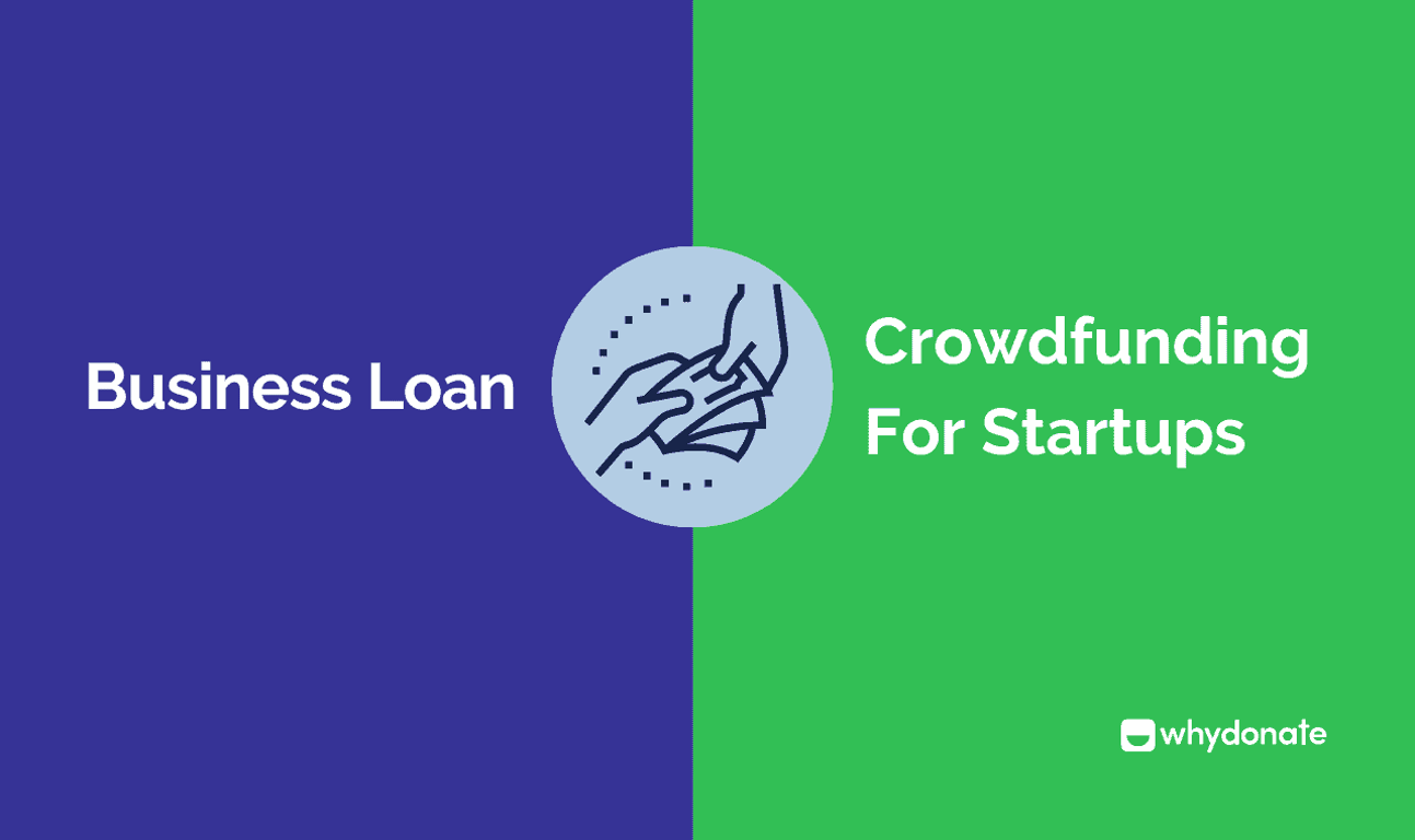 Business Loan Vs. Crowdfunding: How to Fund Your Business