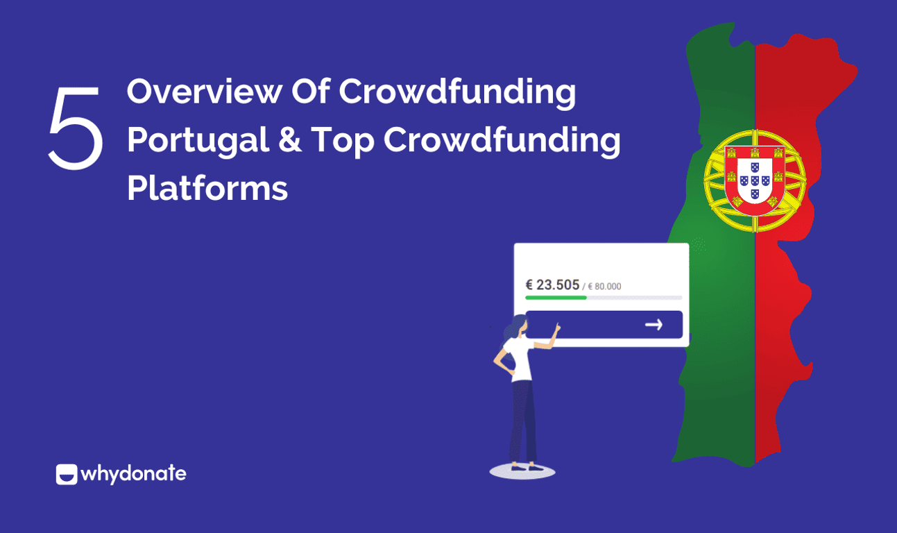 Overview of Crowdfunding Portugal & Top 5 Crowdfunding Platforms