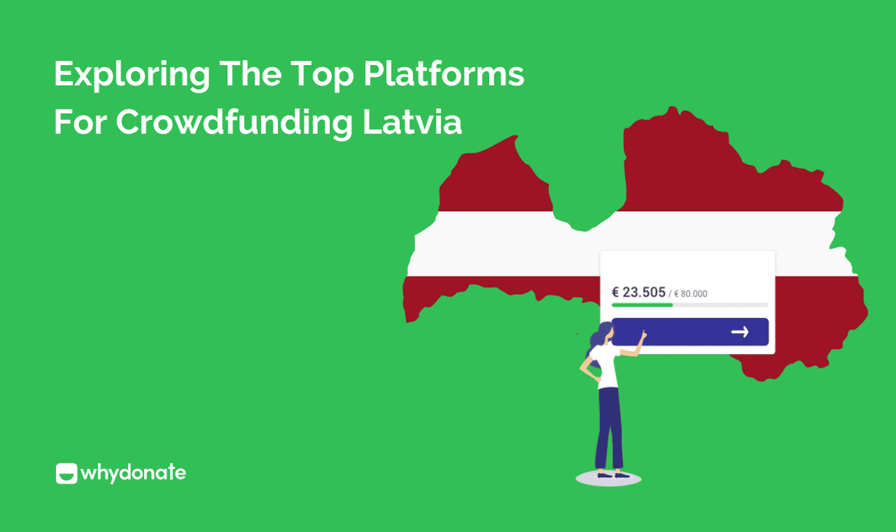 Exploring the Top Platforms for Crowdfunding Latvia
