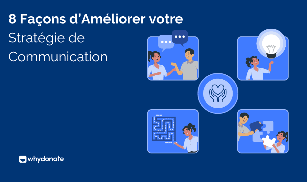 Stratégie de Communication Pour une Association À But: Conseils et Bonnes Pratiques