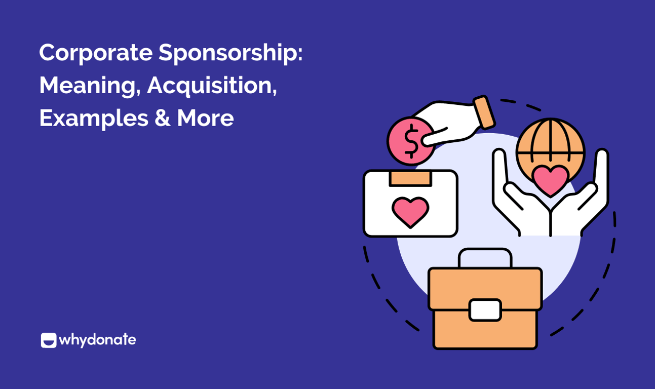 Corporate Sponsorship: Meaning, Acquisition, Examples & More