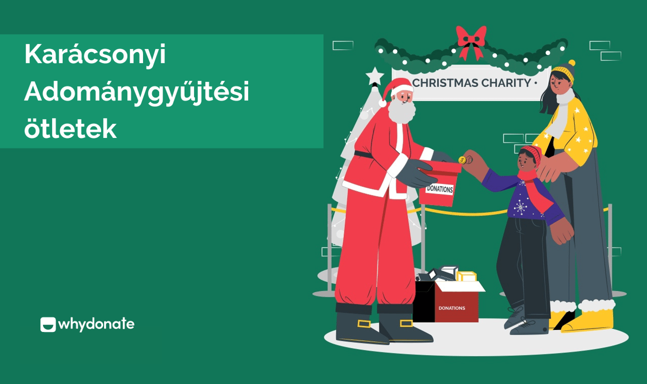 12 Kreatív Karácsonyi Adománygyűjtési Ötletek 2025