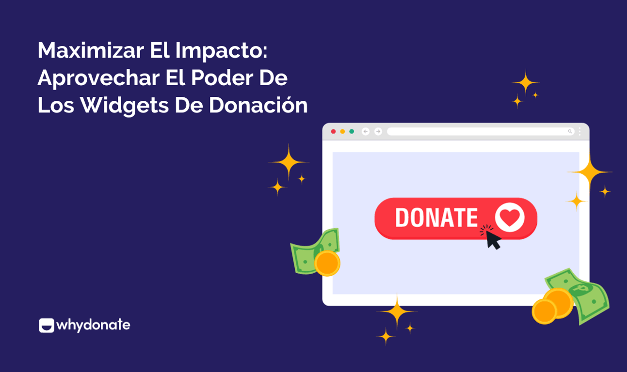 Maximizar El Impacto: Aprovechar El Poder De Los Widgets De Donación