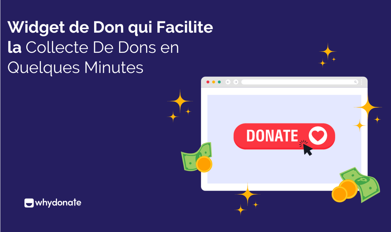 Widget de Don qui Facilite la Collecte De Dons en Quelques Minutes