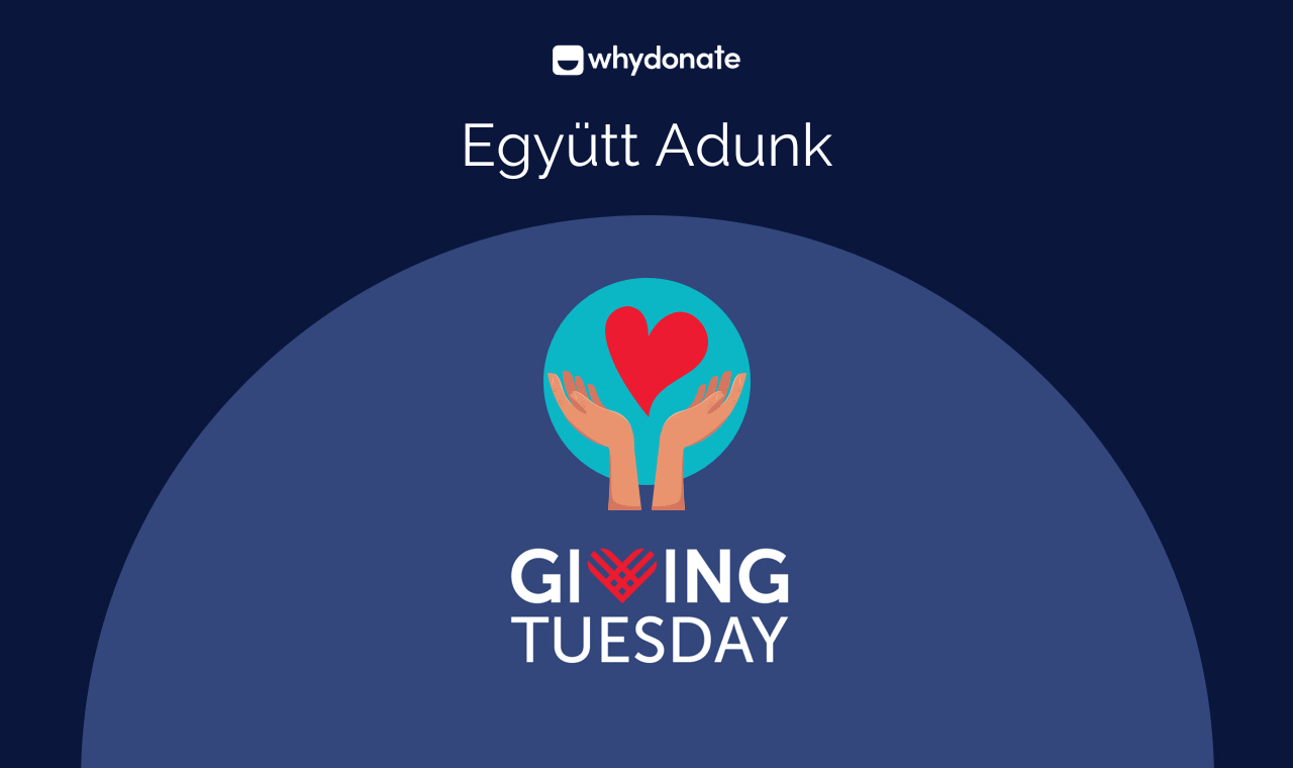GivingTuesday 2026: mi ez és hogyan működik a nonprofit szervezetek számára