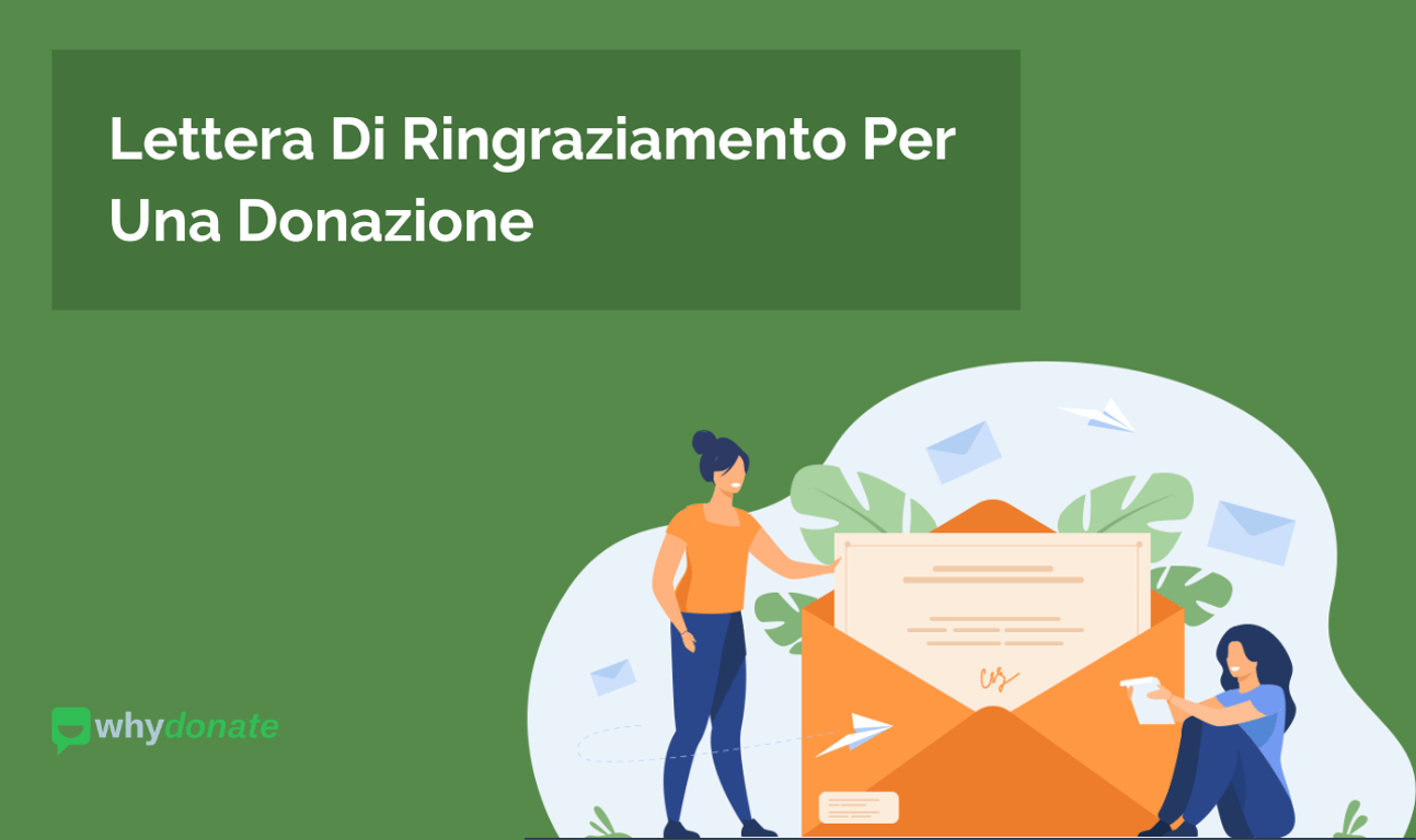 Come Scrivere la Migliore Lettera di Ringraziamento per le Donazioni con Esempi