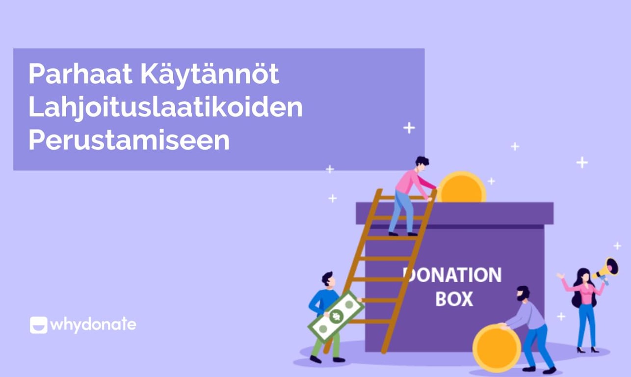 Parhaat Käytännöt Lahjoituslaatikoiden Perustamiseen