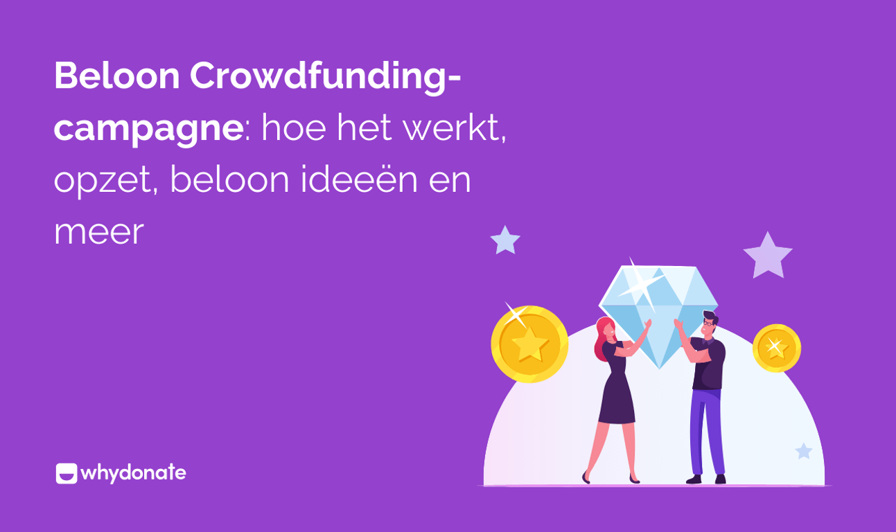Belonings Crowdfunding Campagne: Hoe het Werkt, Opzetten, Belonings Ideeën en Meer