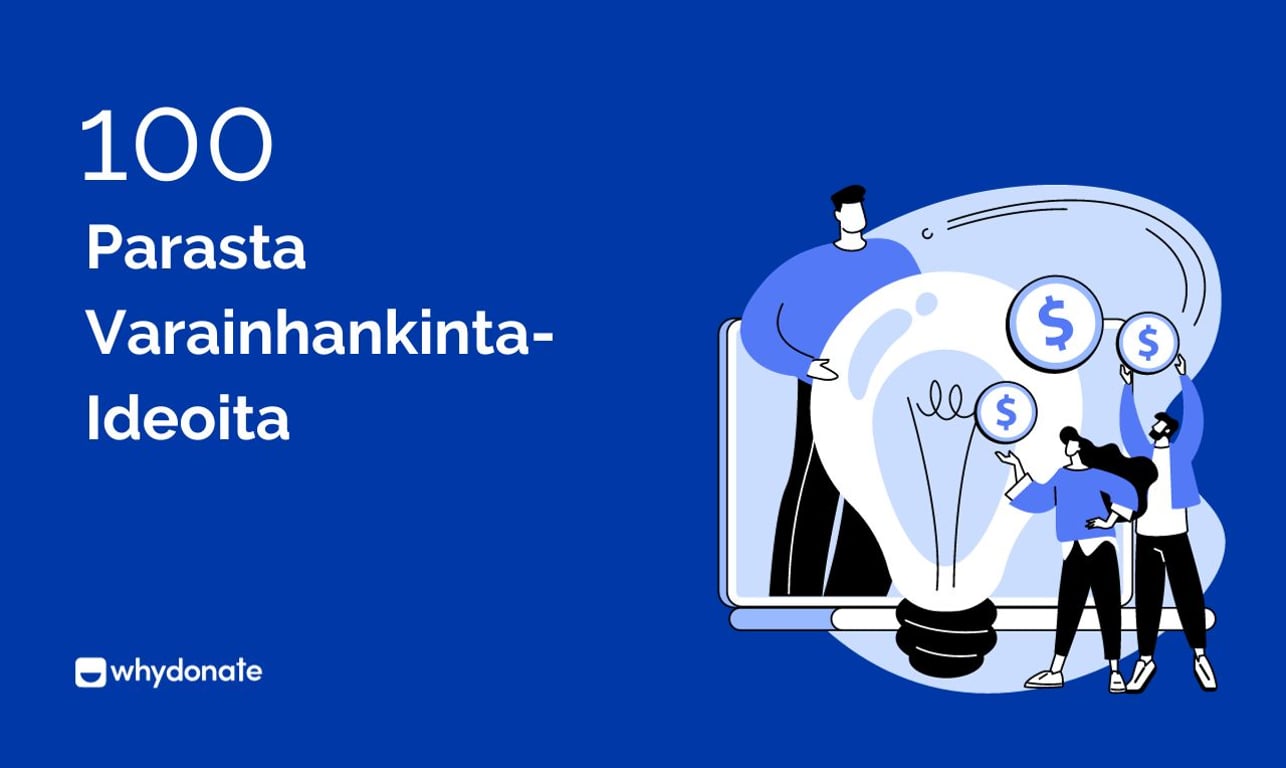 100+ Parasta Varainhankinta-Ideoita