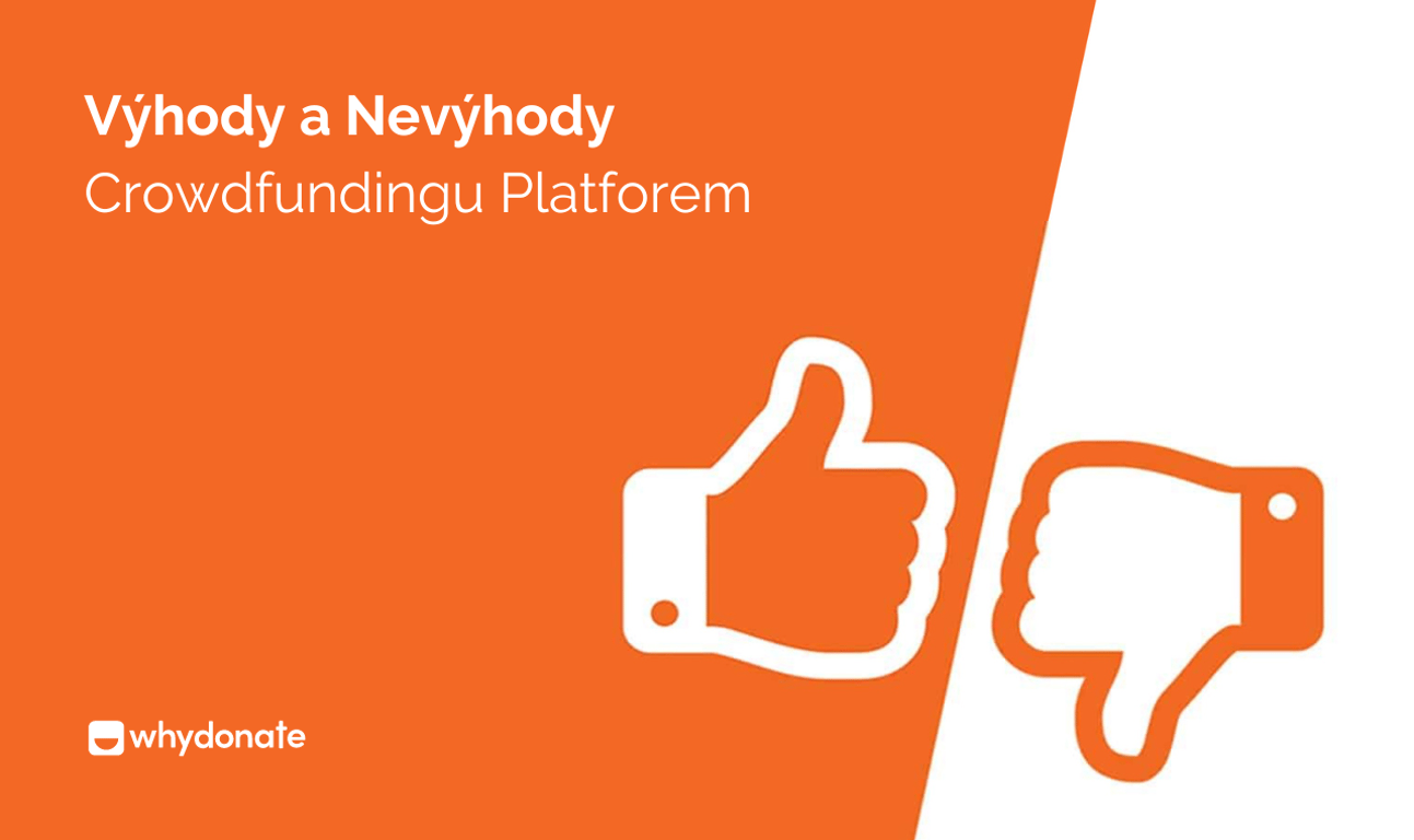 Výhody a Nevýhody Crowdfundingu Platforem