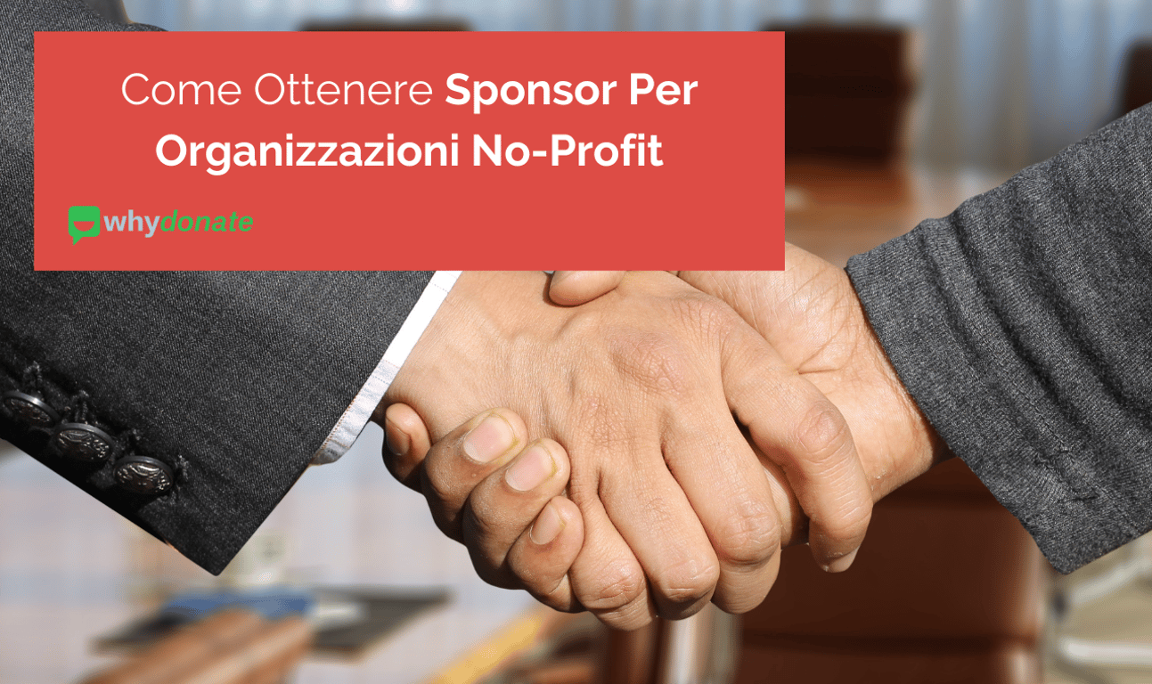 Come ottenere sponsor per le organizzazioni non profit