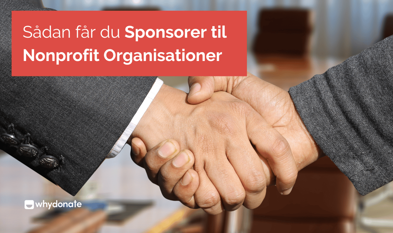 8 Bedste Måder At Finde Sponsorer Til Nonprofit Organisationer