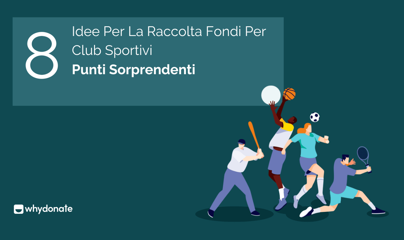 Le Ultime Idee Per La Raccolta Fondi Per I Club Sportivi