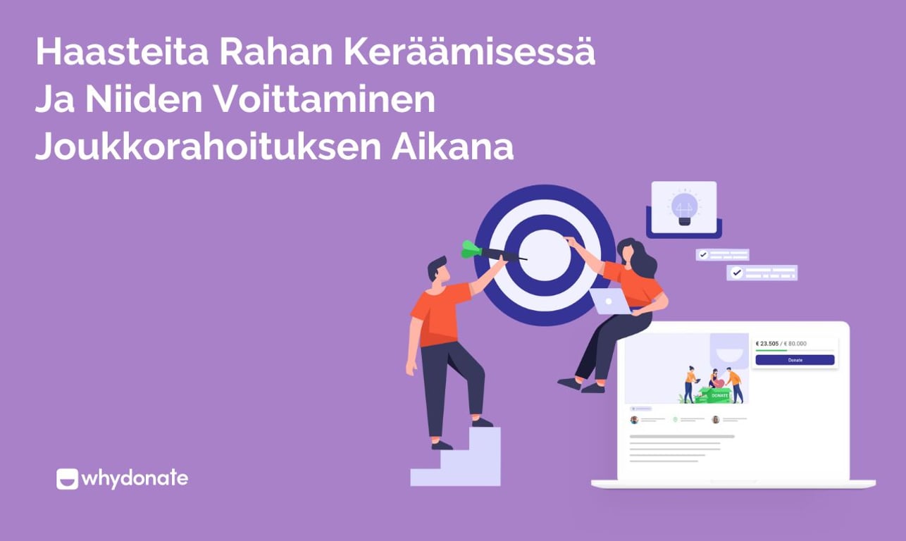 Haasteita Rahan Keräämisessä Ja Niiden Voittaminen Joukkorahoituksen Aikana