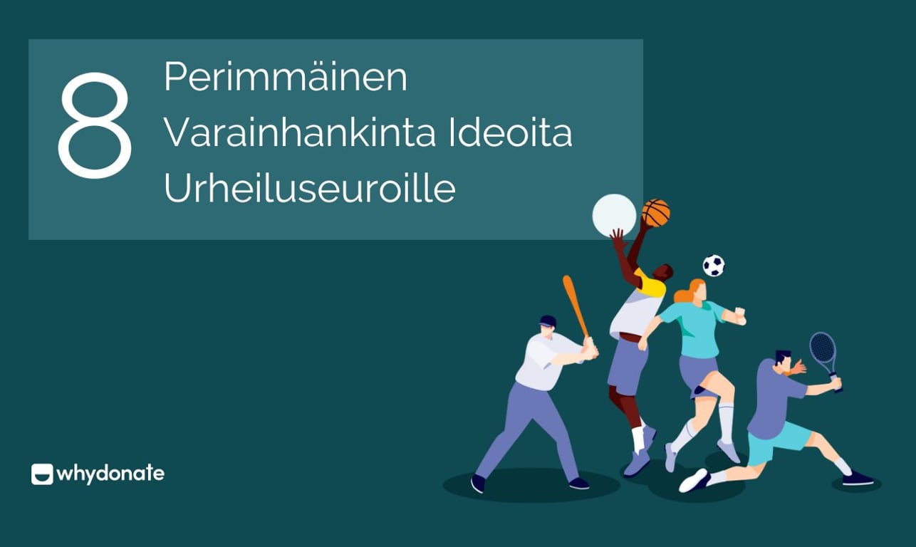 Perimmäinen Varainhankinta Ideoita Urheiluseuroille