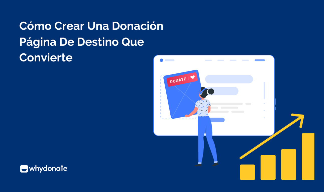 Cómo Crear Una Página De Destino De Donativos Que Convierta