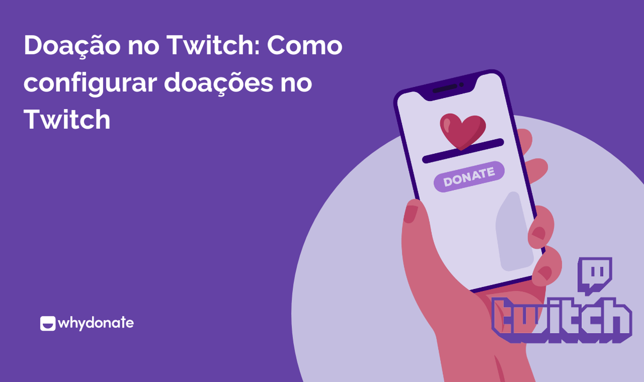 Doação no Twitch: Como configurar doações no Twitch