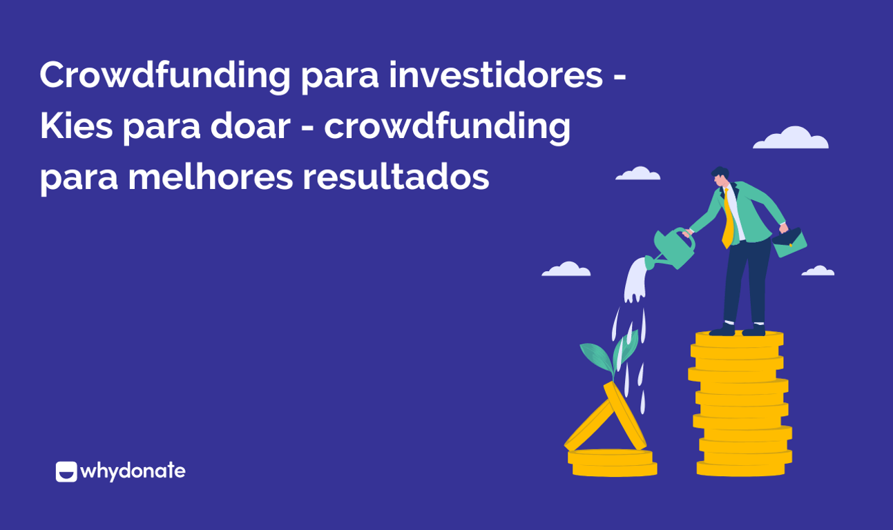 Crowdfunding Investeren – Kies Voor Donatie Crowdfunding | De Ultieme Gids voor een Nieuw Tijdperk