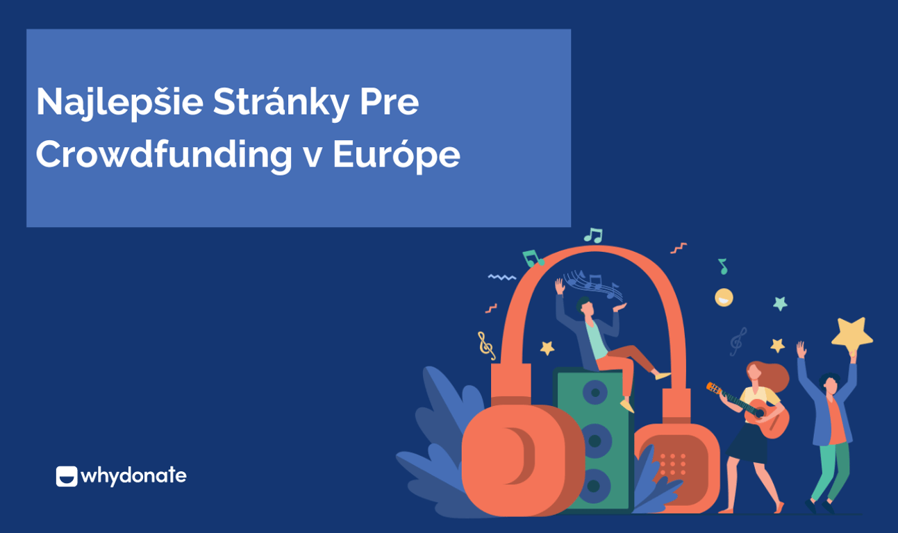 Najlepšie stránky pre crowdfunding v Európe – hudobný crowdfunding pre umelcov
