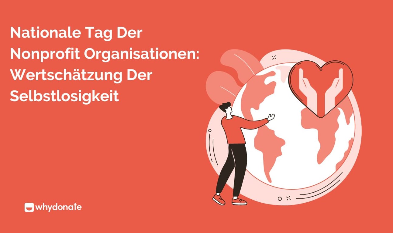 Nationale Tag Der Nonprofit-Organisationen: Wertschätzung Der Selbstlosigkeit