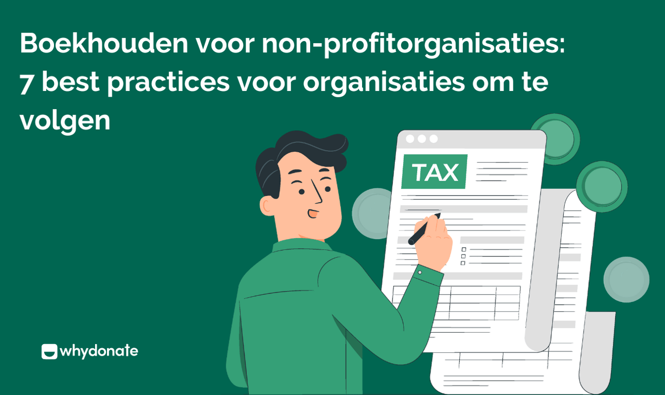 Boekhouden voor Non-Profitorganisaties: 7 Beste Werkwijzen die Elke Organisatie Moet Volgen (2026)