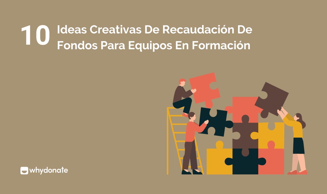 10 Ideas Para Recaudar Fondos Para Un Equipos En Formación