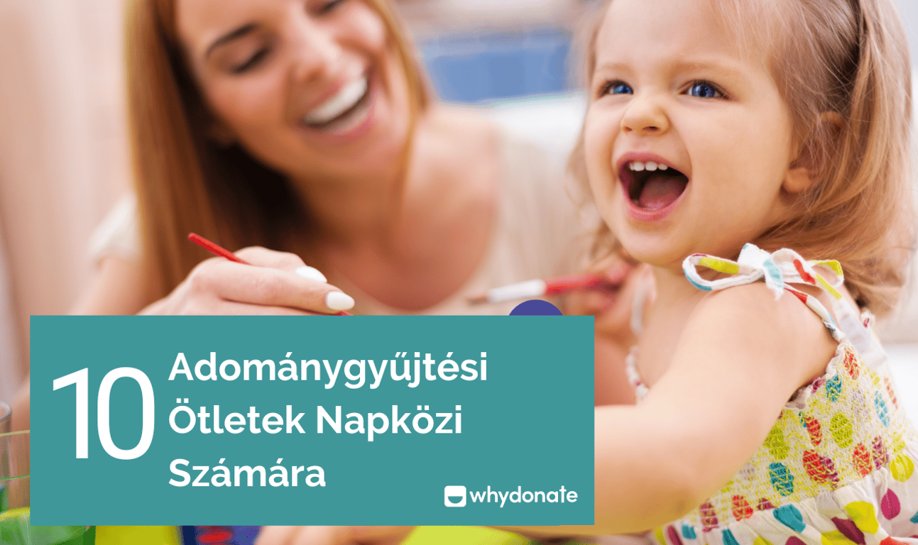 10 nagyszerű adománygyűjtési ötletek napközi számára