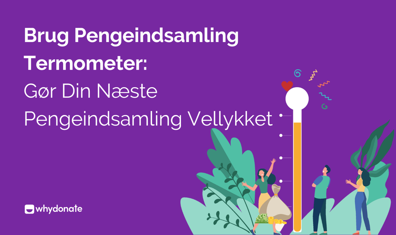 Brug Pengeindsamling Termometer: Gør Din Næste Pengeindsamling Begivenhed Vellykket