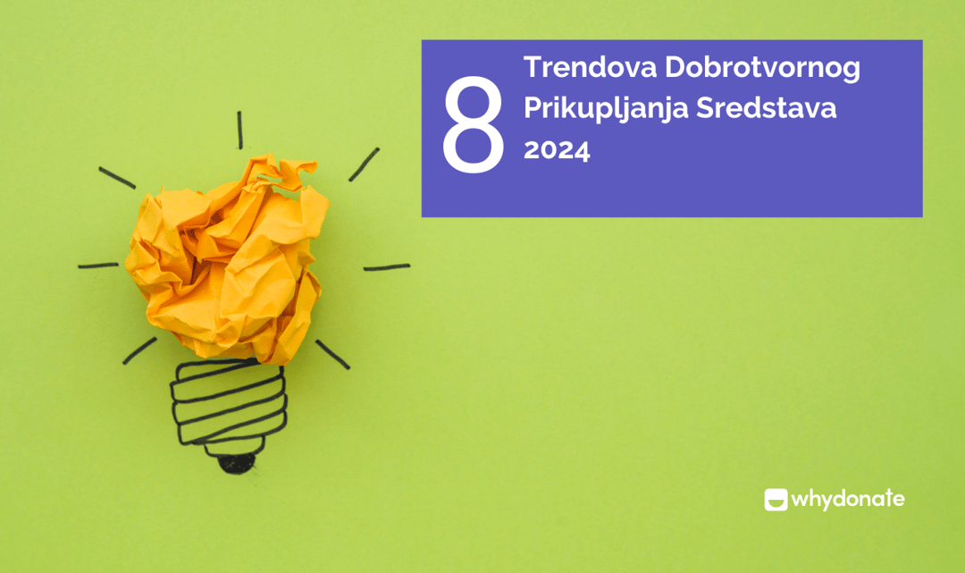 8 Trendova Dobrotvornog Prikupljanja Sredstava 2026