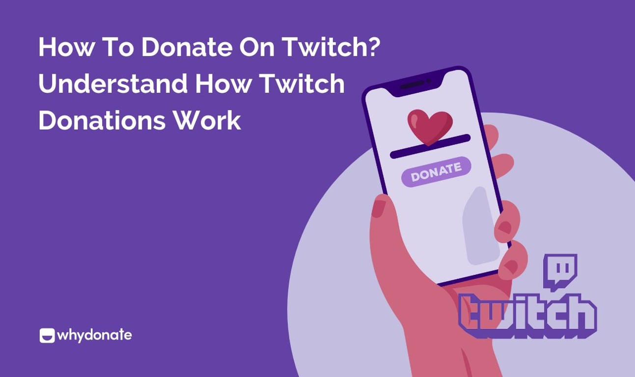 How to Donate on Twitch? Complete Guide for Viewers & Streamers