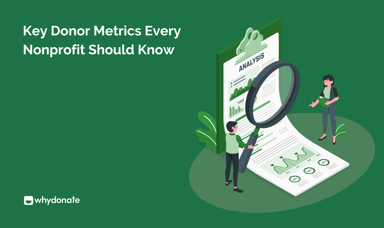 Key Donor Metrics Every Nonprofit Should Know