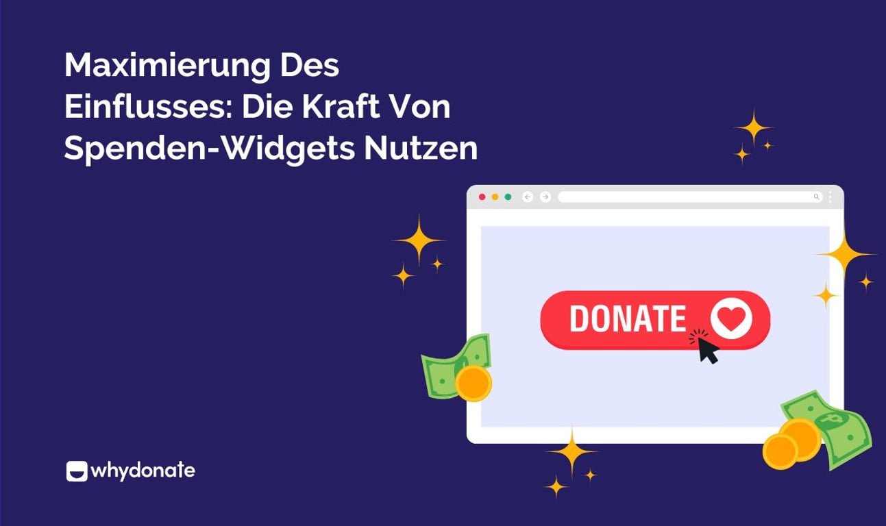 Maximierung Des Einflusses: Die Kraft Von Spenden-Widgets Nutzen