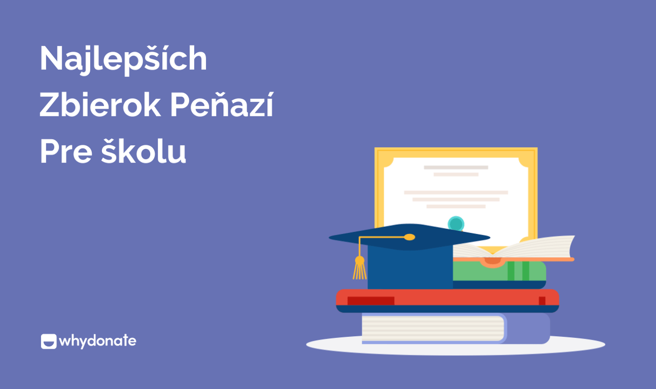 53 najlepších zbierok peňazí pre školu