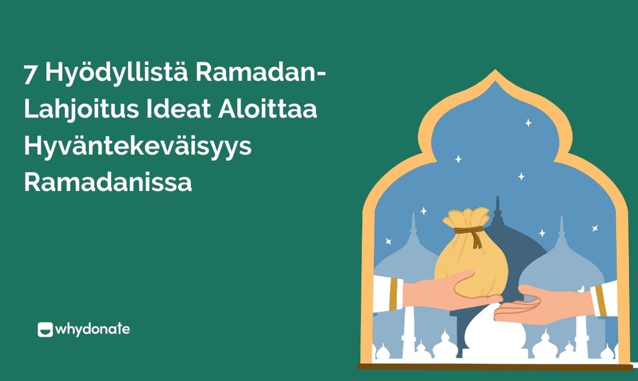 7 Hyödyllistä Ramadan-Lahjoitus Ideat Aloittaa Hyväntekeväisyys Ramadanissa