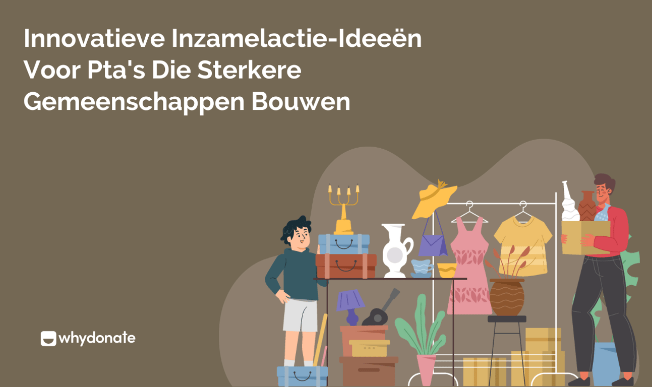 Innovatieve Inzamelactie-ideeën voor PTA’s die sterkere gemeenschappen bouwen