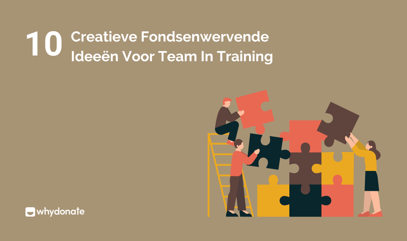 10 Creatieve Fondsenwervende Ideeën Voor Team In Training