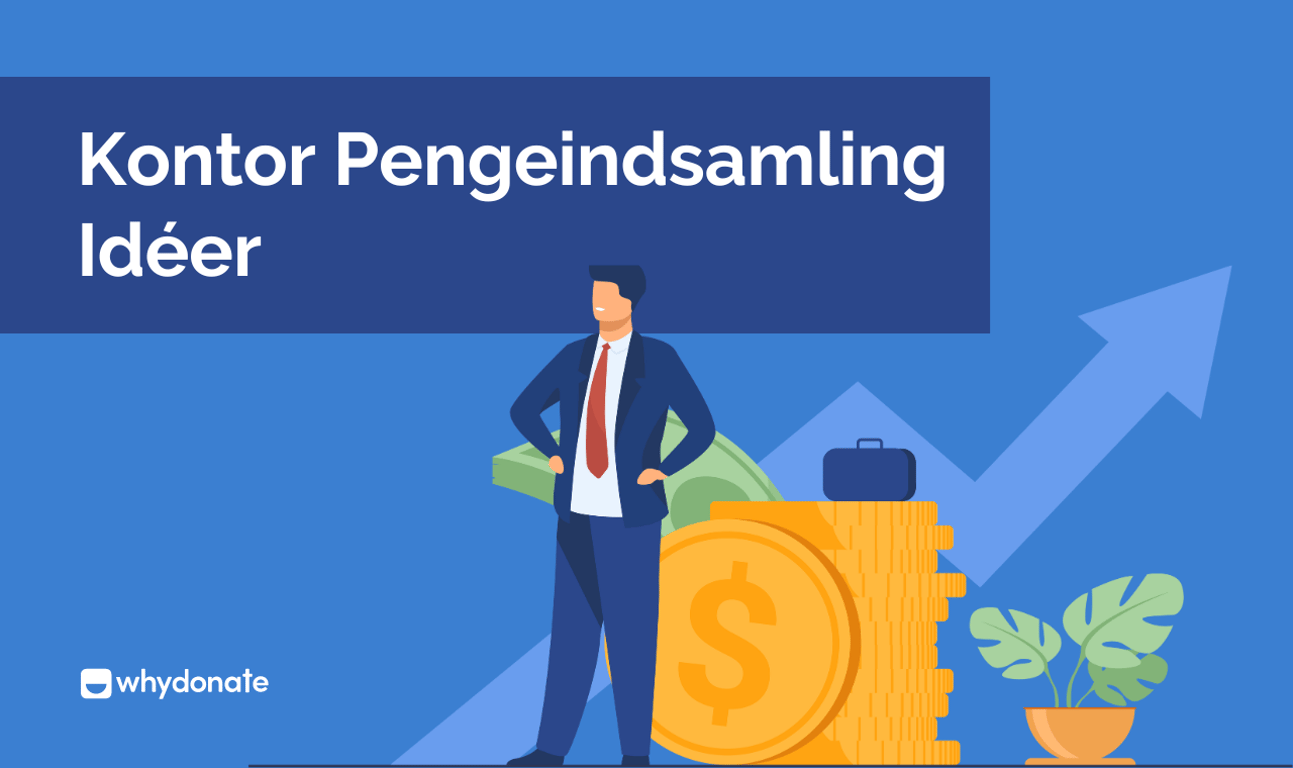 Kontor Pengeindsamling Idéer: Saml Penge På Arbejdspladsen