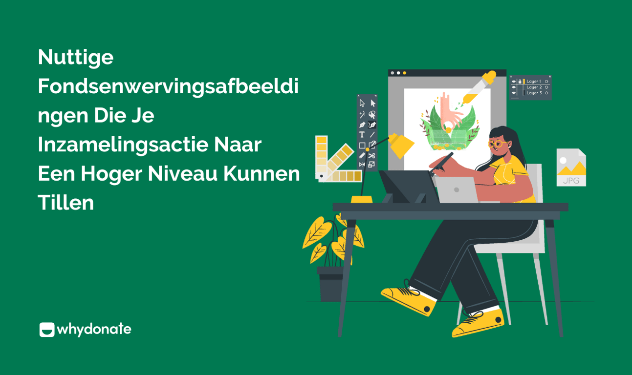 Inzamelactie Grafische Vormgeving: 8 Tips voor Overtuigende Fundraising Graphics