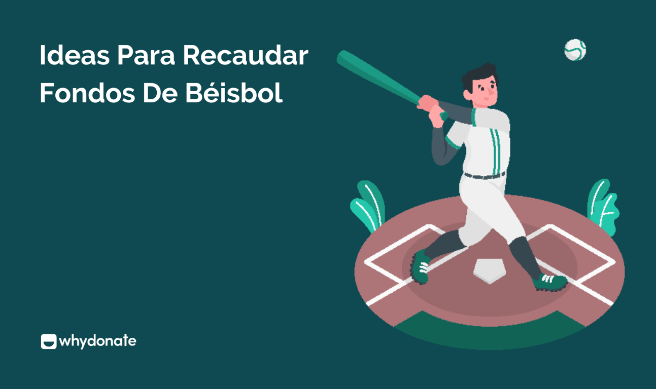8 Ideas Creativas Para Recaudar Fondos Y Ayudar A Tu Equipo De Béisbol A Alcanzar Sus Metas