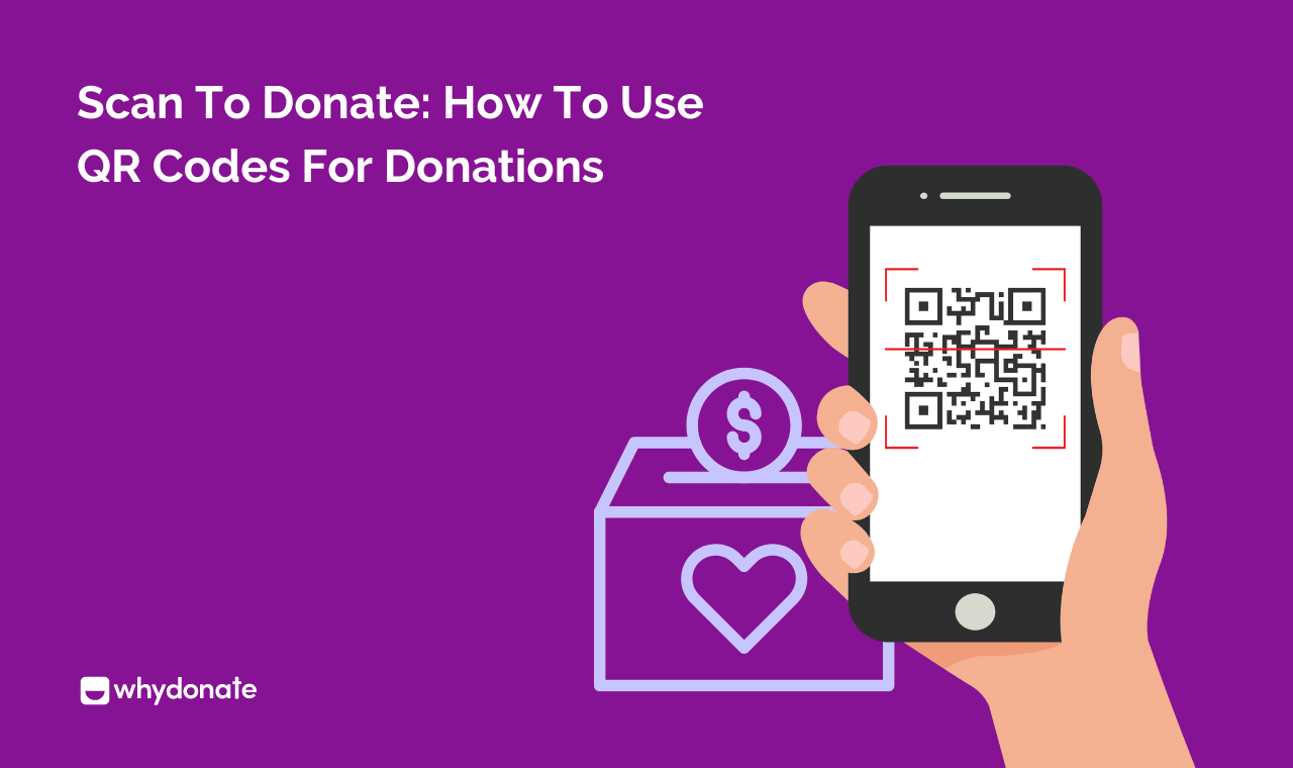 Scan to Donate: How to Use QR Codes for Donations