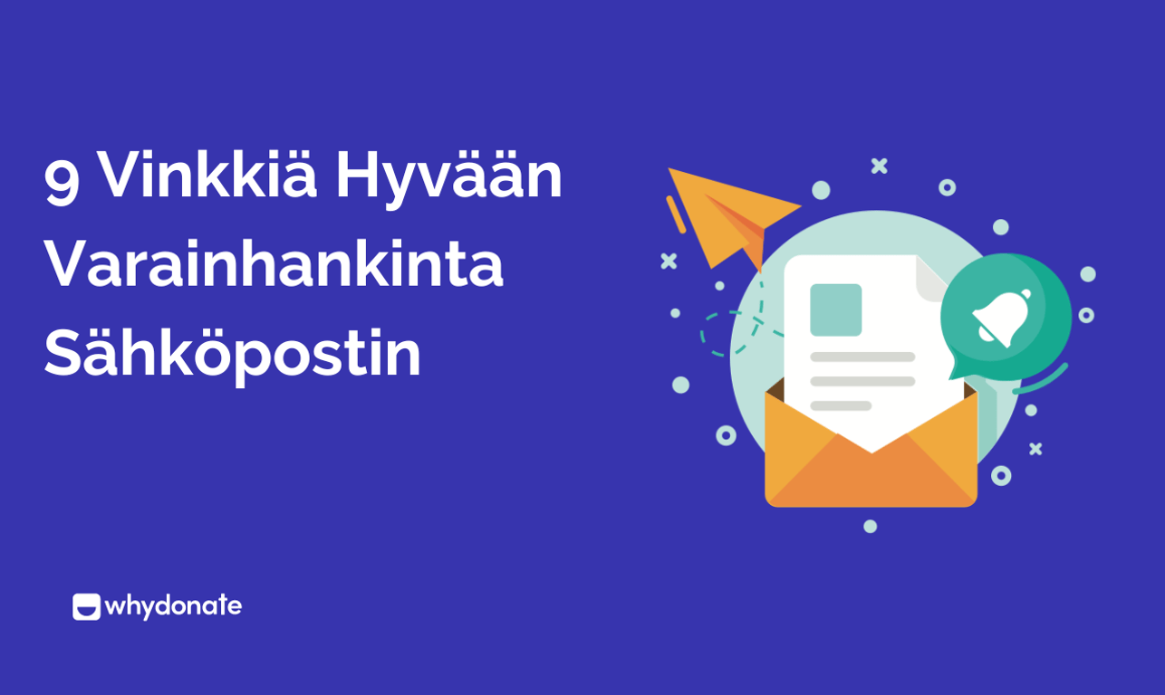 9 Vinkkiä Hyvään Varainhankinta Sähköpostin