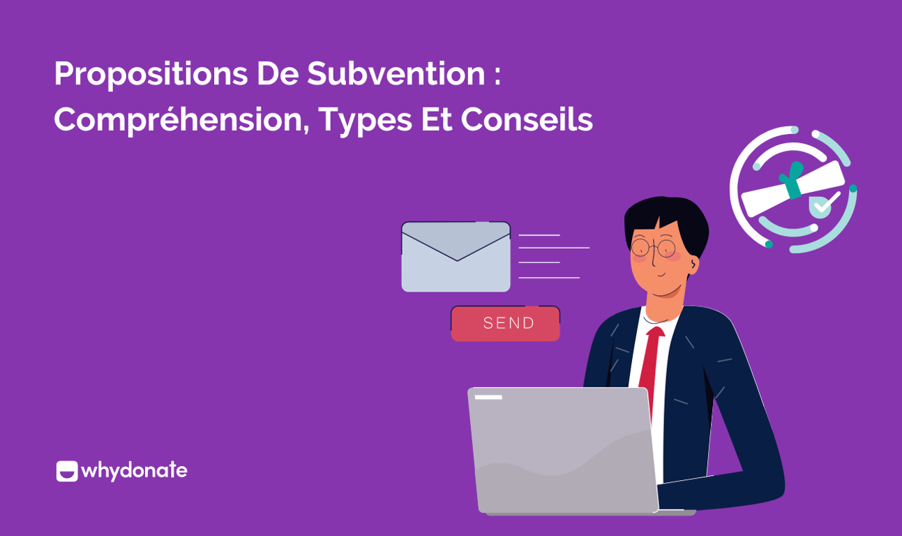 Propositions de Subvention : Compréhension, Types et Conseils