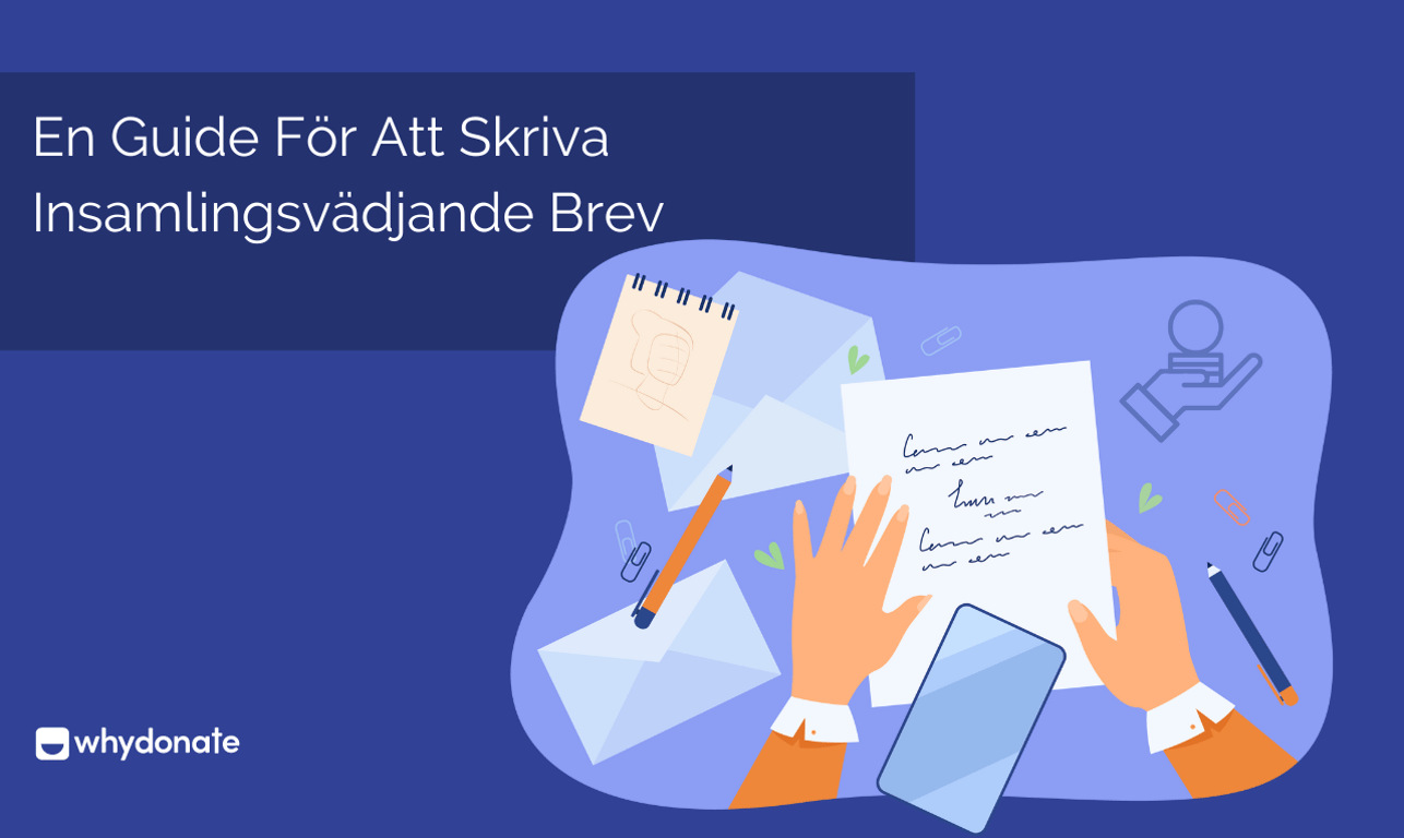 Insamlingsbrev: Hur Man Skriver Ett Insamlingsbrev Med Exempel