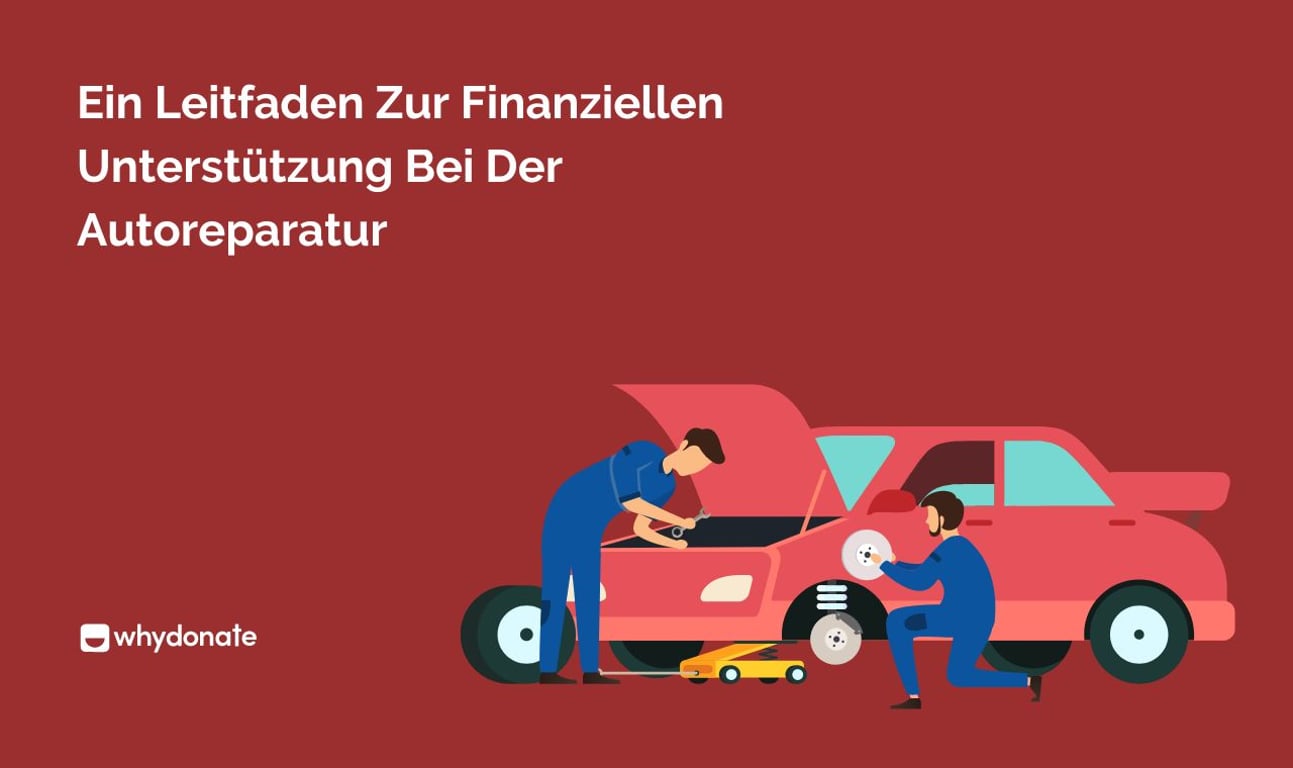 Ein Leitfaden Zur Finanziellen Unterstützung Bei Der Autoreparatur
