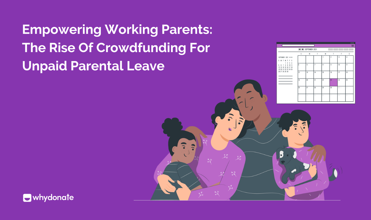 Empowering Working Parents: The Rise of Crowdfunding for Unpaid Parental Leave