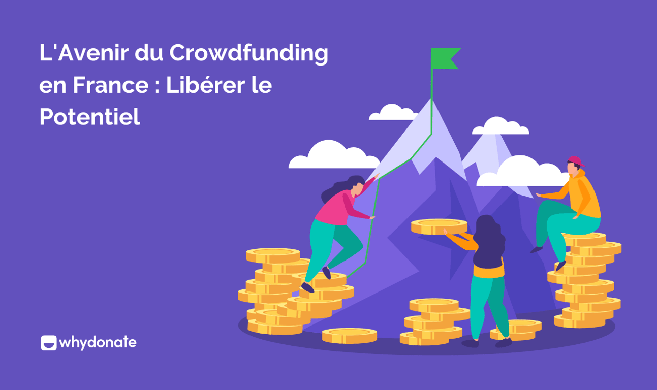 L’Avenir du Crowdfunding en France: Libérer le Potentiel
