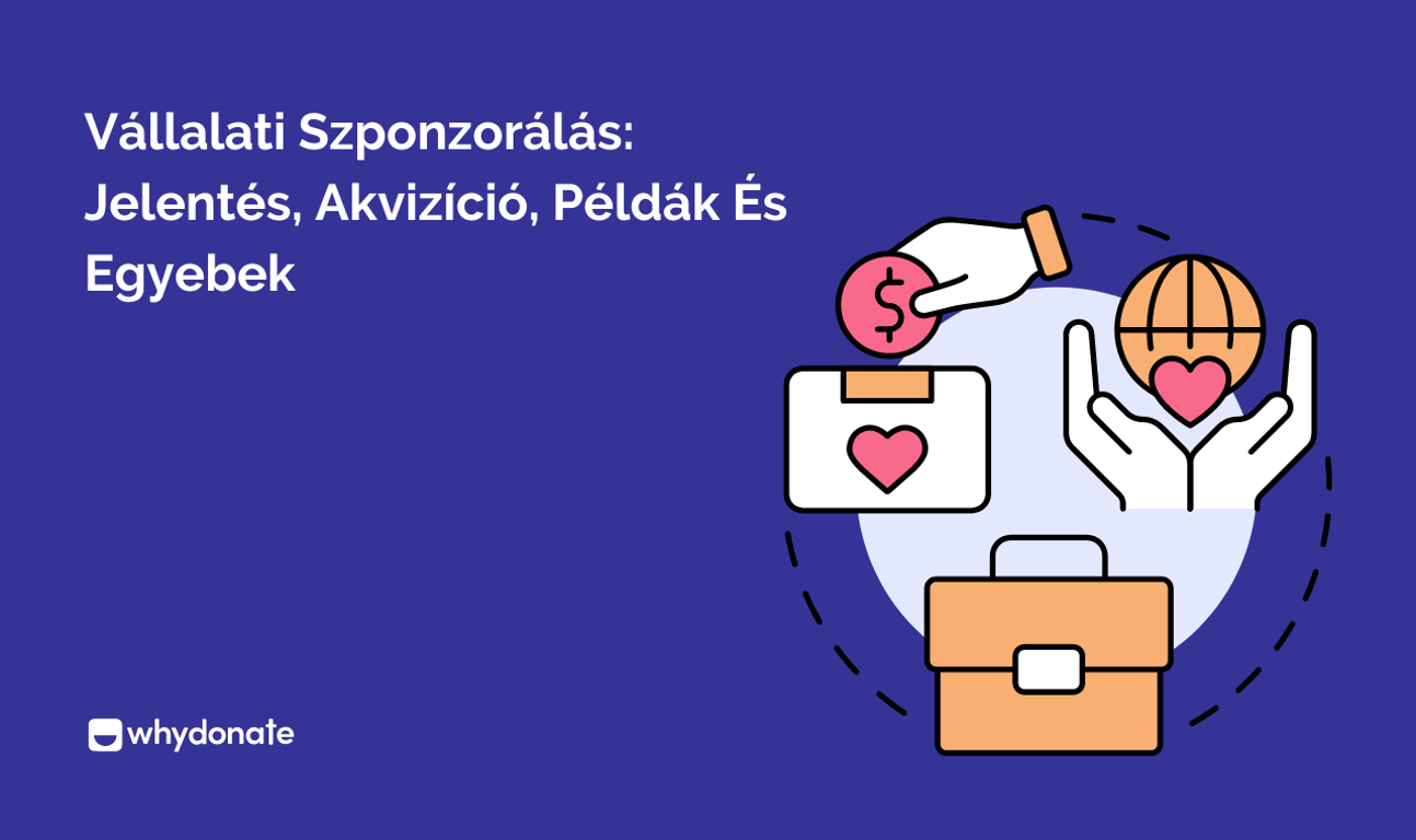 Vállalati Szponzorálás: Jelentés, Szerzés, Példák és Egyebek