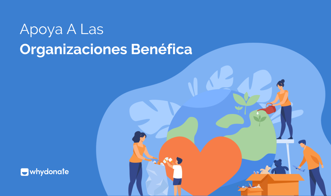 Apoya A Las Organizaciones Benéficas: Formas De Recaudar Dinero Para La Caridad