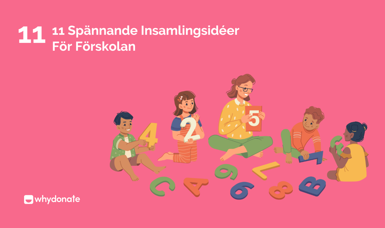 11 Spännande Insamlingsidéer För Förskolan